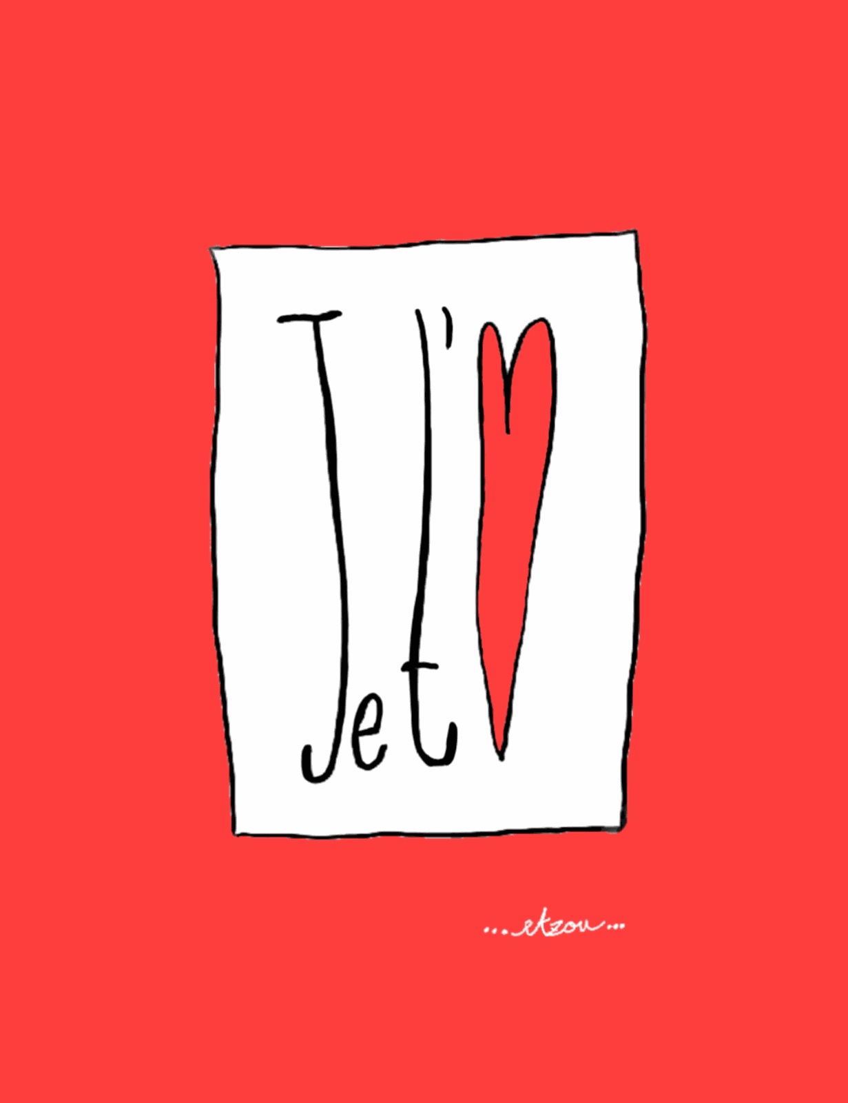 Carte postale Et Zou « Je t'♥ » — lettrage manuscrit et cœur rouge